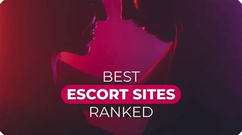 escort e5|15 Best Escort Sites Ranked: Find Your Perfect Partner Now.